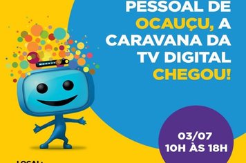 Venha participar da Caravana Seja Digital em Ocauçu!!!!